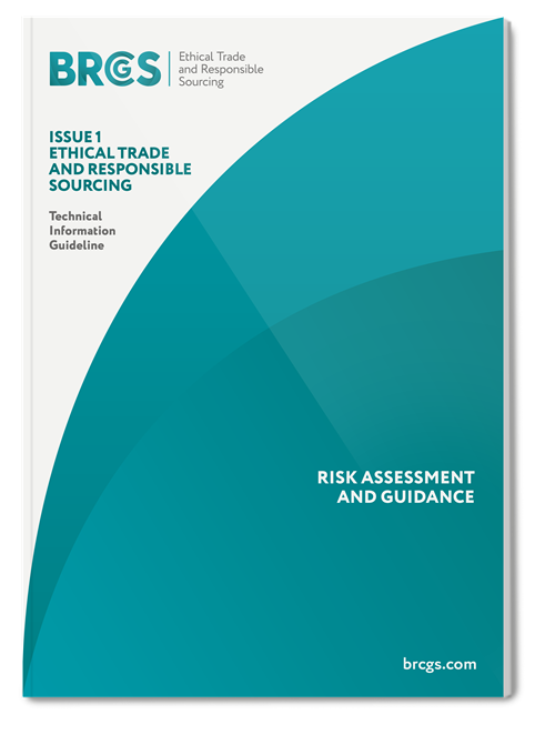 Ethical Trade and Responsible Sourcing Risk Assessment Module and Guidance