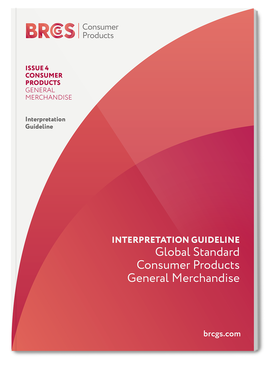 Global Standard for Consumer Products: General Merchandise - Interpretation Guideline 