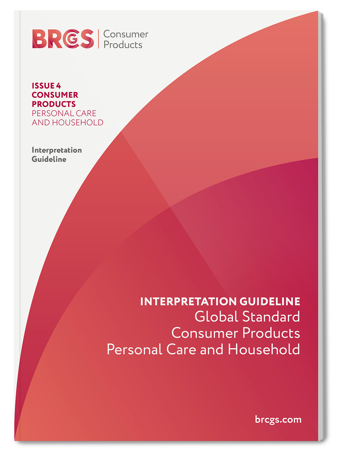 Global Standard Consumer Products: Personal Care and Household - Interpretation Guideline