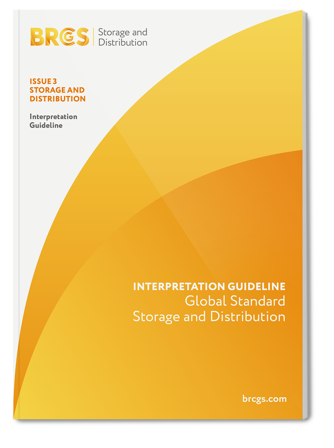 Global Standard for Storage and Distribution Issue 3 Interpretation Guideline