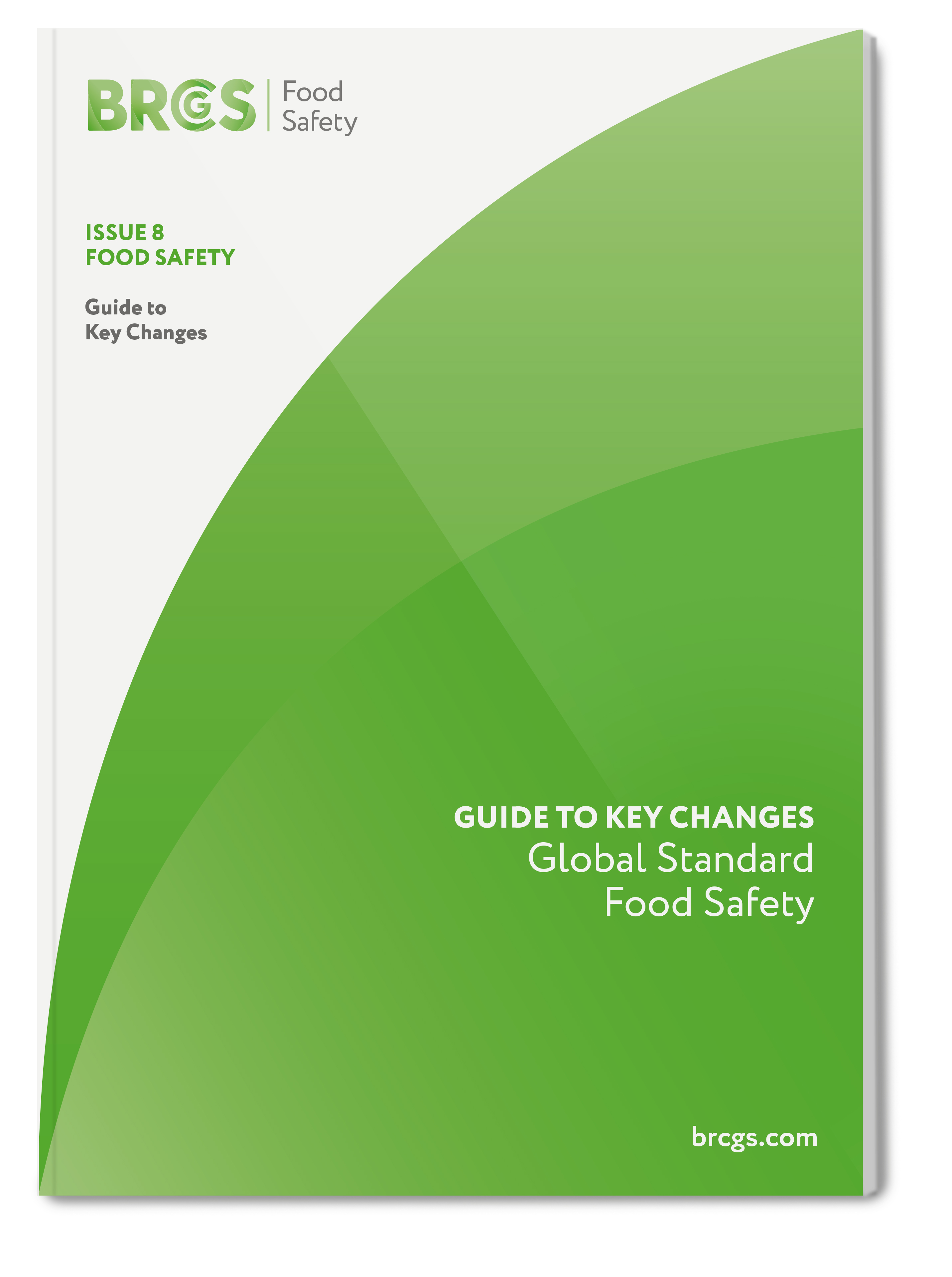 Global Standard Food Safety (Issue 8) Guide to Key Changes