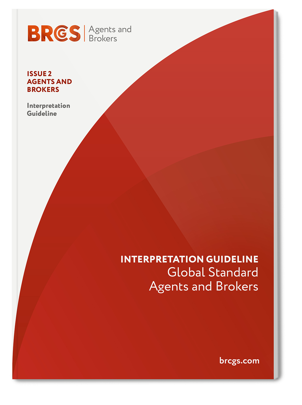 Global Standard for Agents and Brokers (Issue 2) Interpretation Guideline