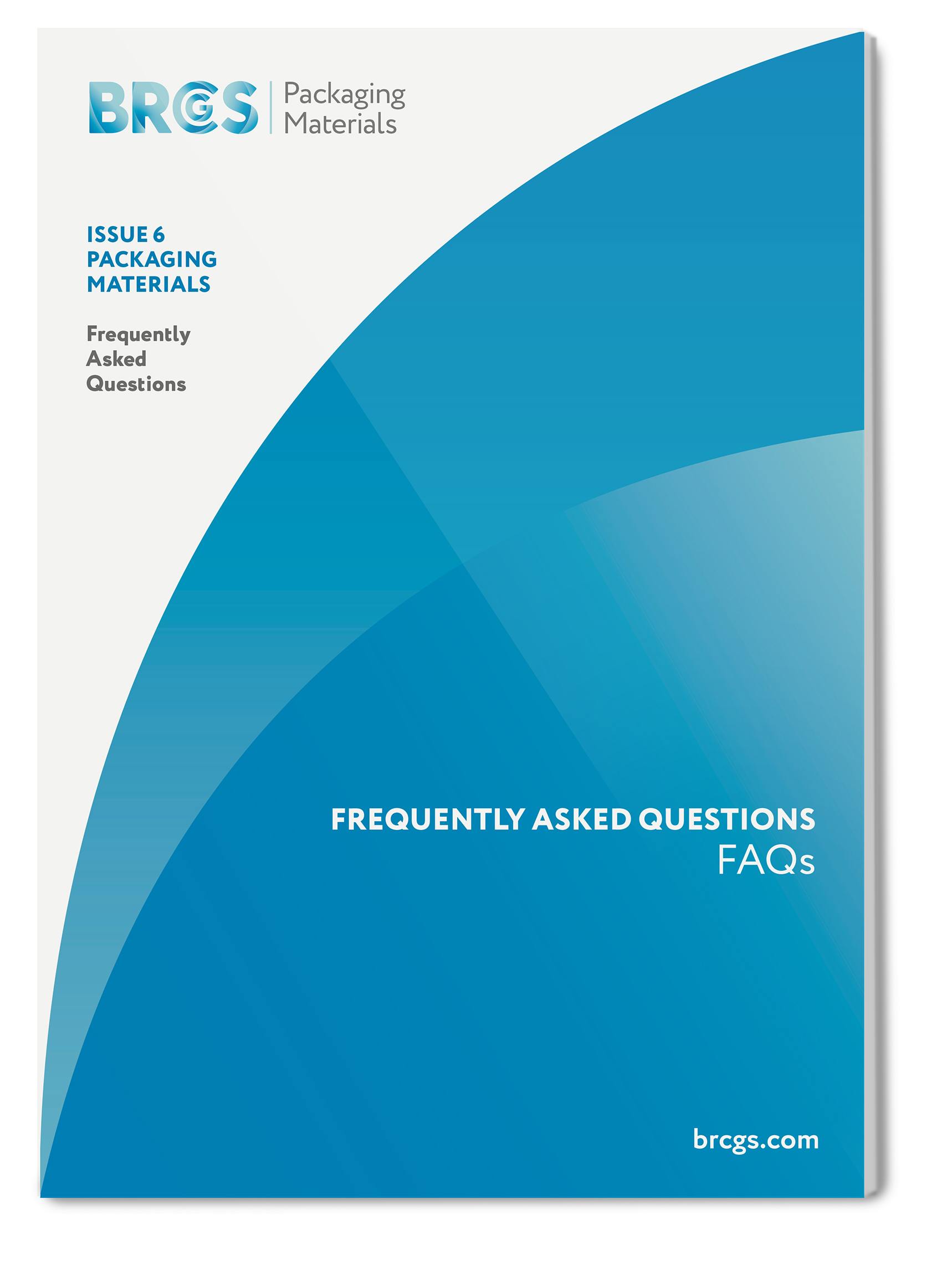 Packaging Materials Issue 6 Frequently Asked Questions