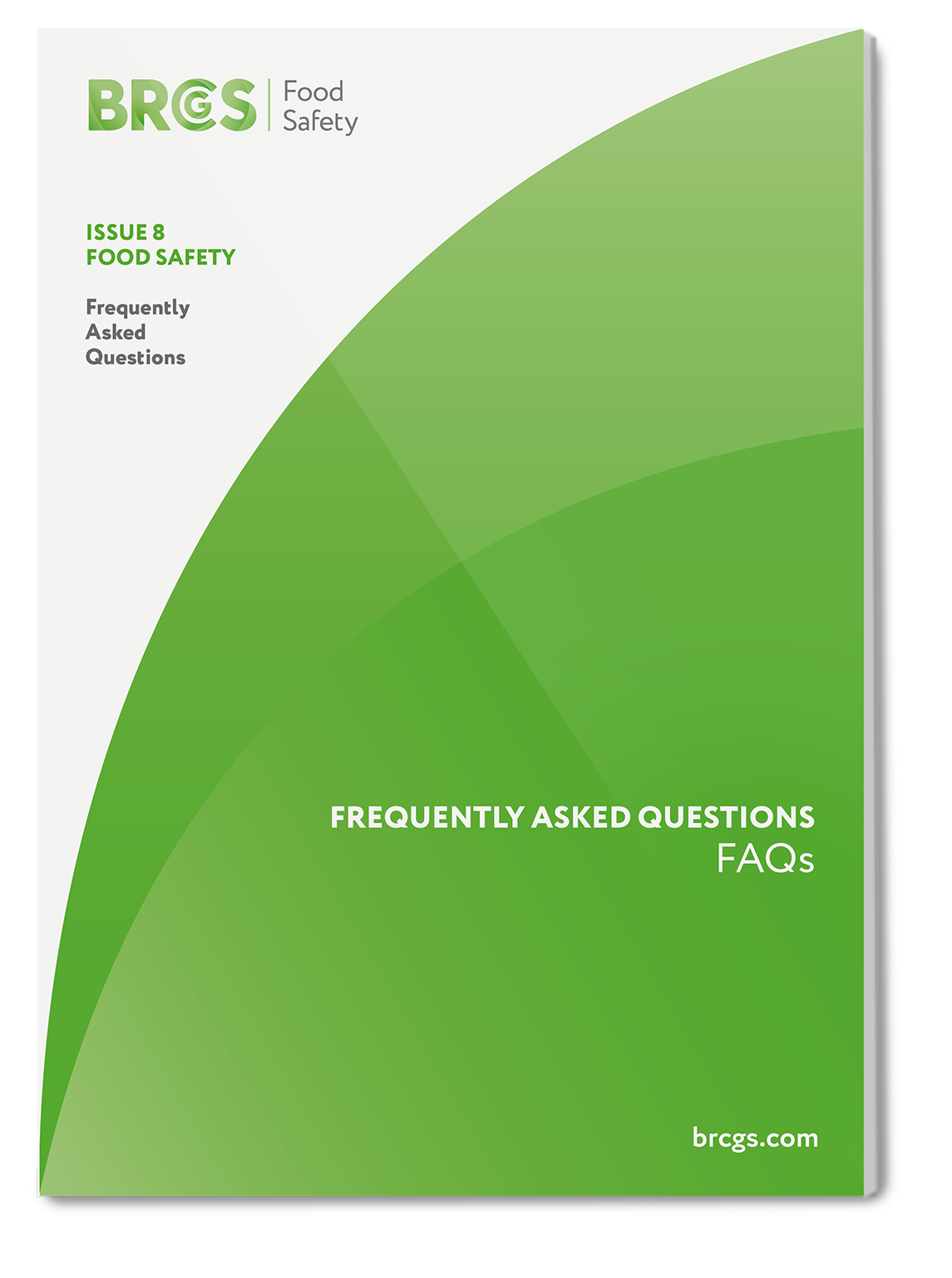 Global Standard for Food Safety Issue 8 FAQs