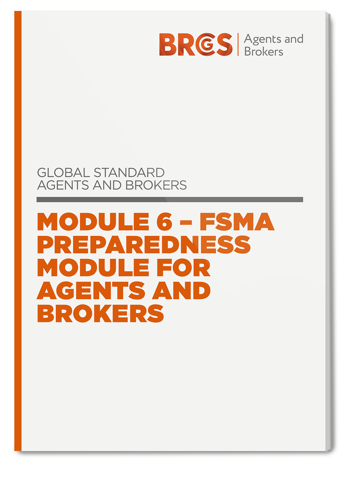 FSMA for Agents and Brokers