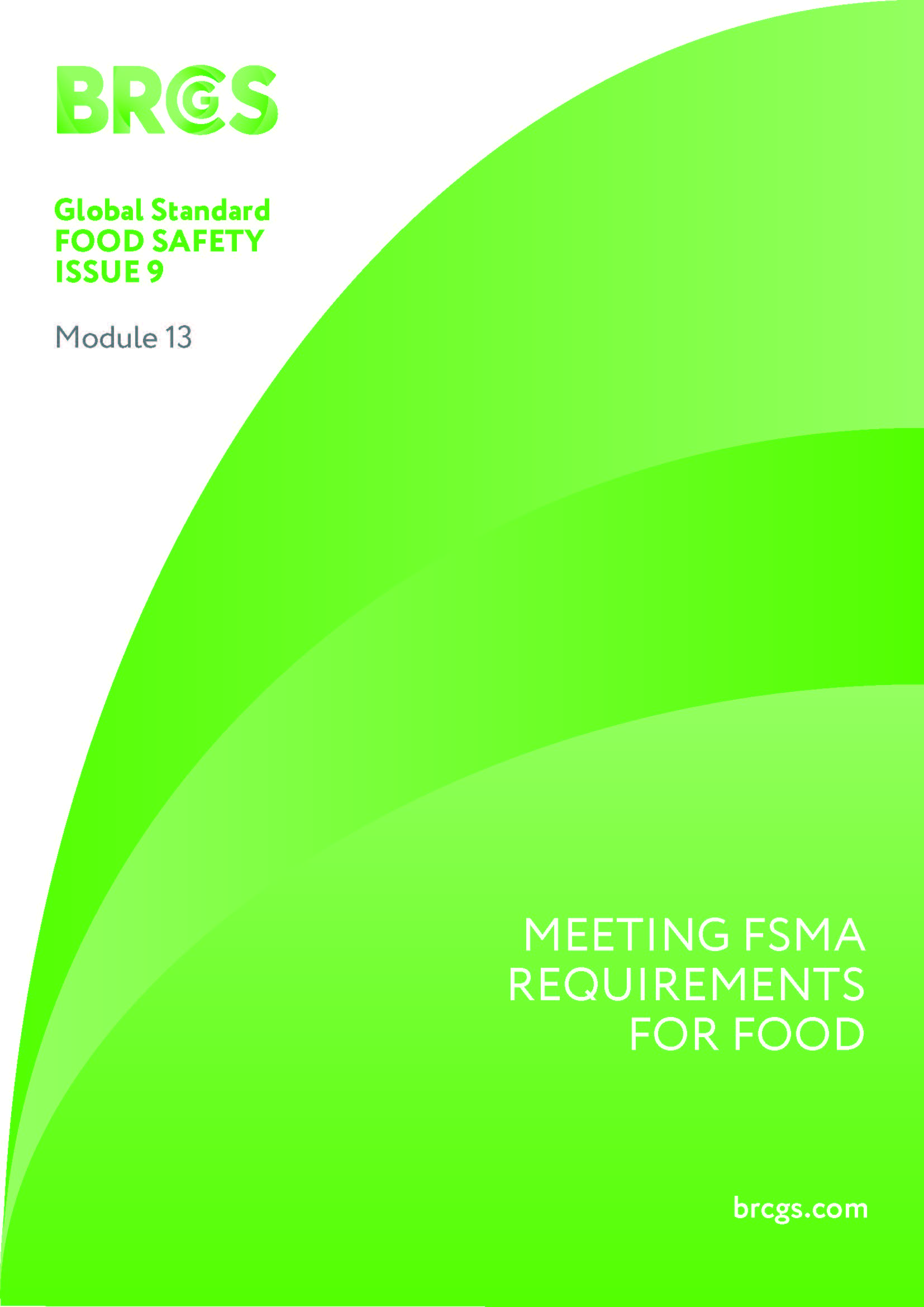 Module 13: Meeting FSMA Requirements for Food