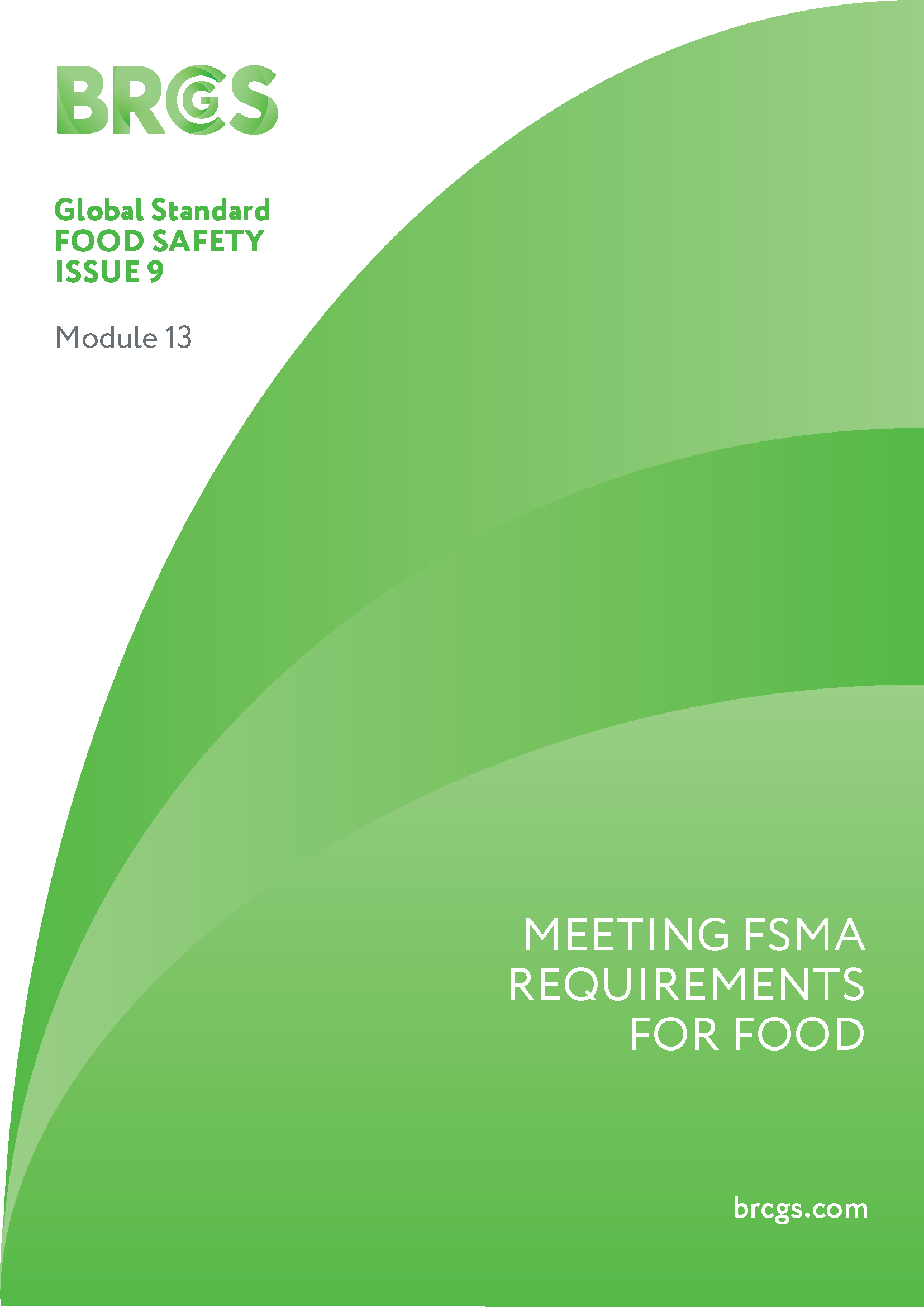 Module 13: Meeting FSMA Requirements for Food